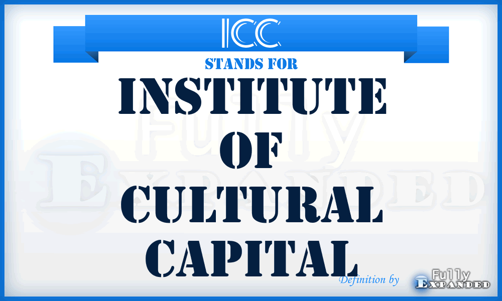 ICC - Institute of Cultural Capital