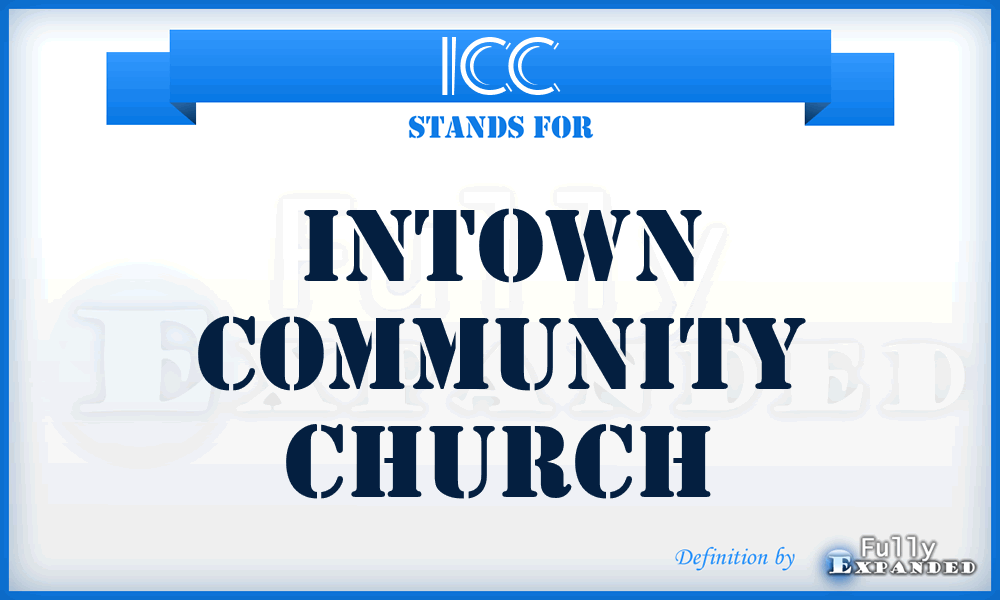 ICC - Intown Community Church