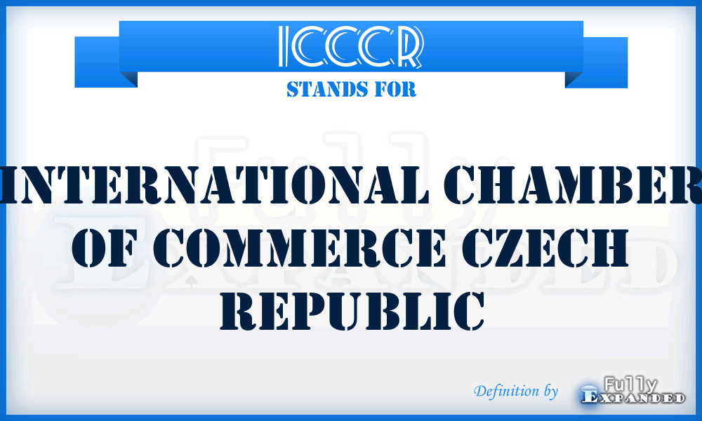 ICCCR - International Chamber of Commerce Czech Republic