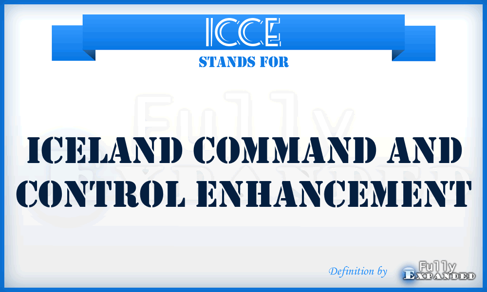 ICCE - Iceland Command and Control Enhancement