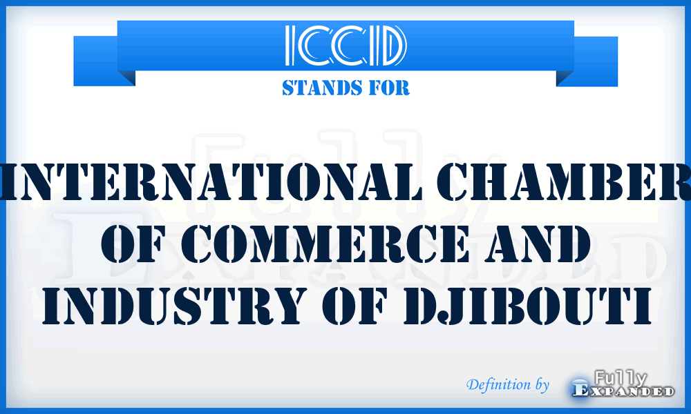 ICCID - International Chamber of Commerce and Industry of Djibouti