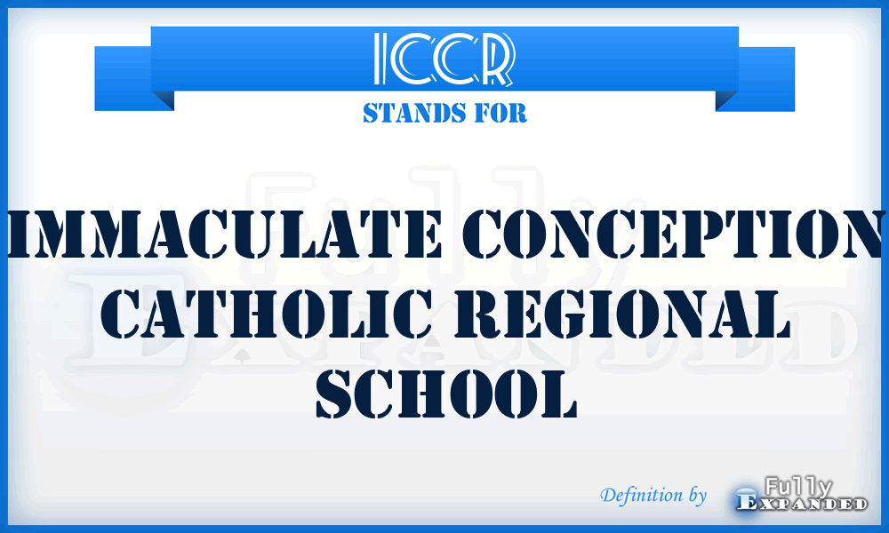 ICCR - Immaculate Conception Catholic Regional School