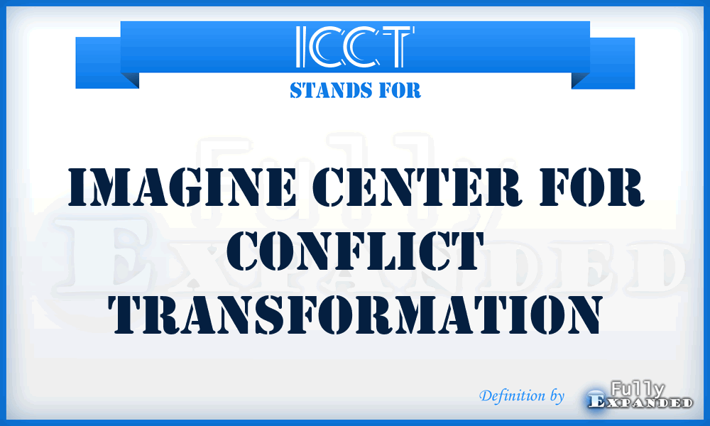 ICCT - Imagine Center for Conflict Transformation