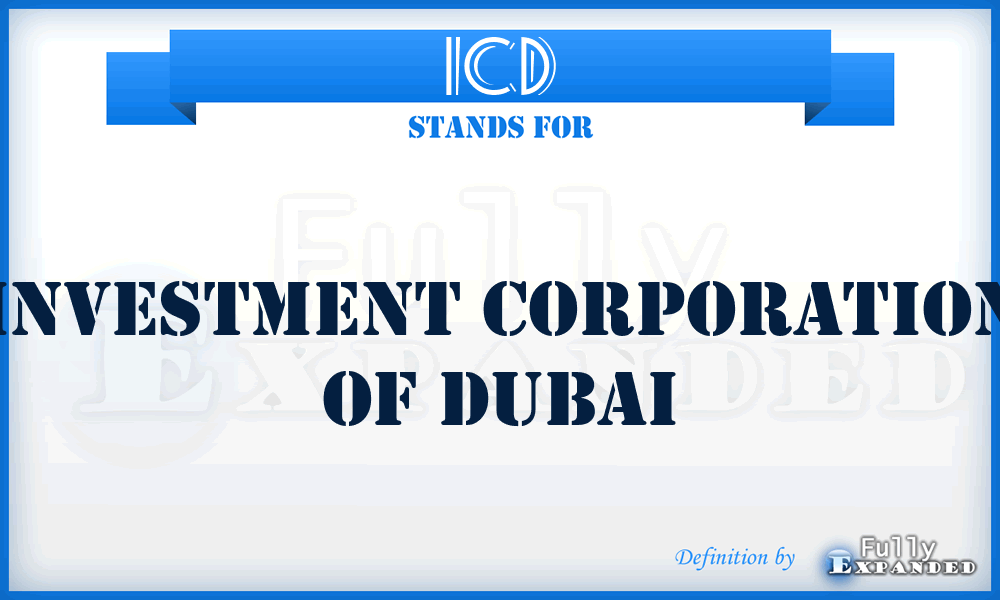 ICD - Investment Corporation of Dubai