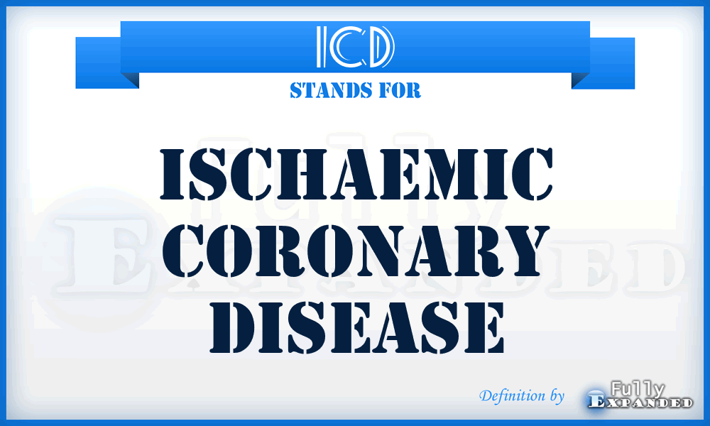 ICD - Ischaemic Coronary Disease