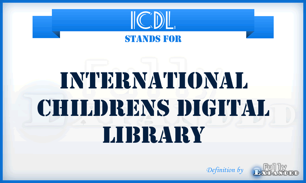 ICDL - International Childrens Digital Library