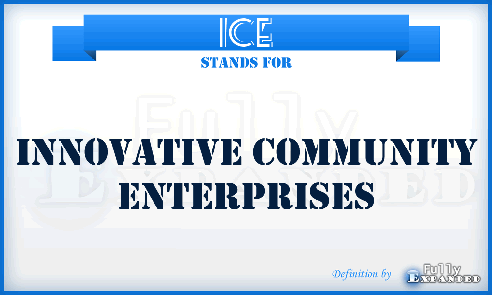 ICE - Innovative Community Enterprises