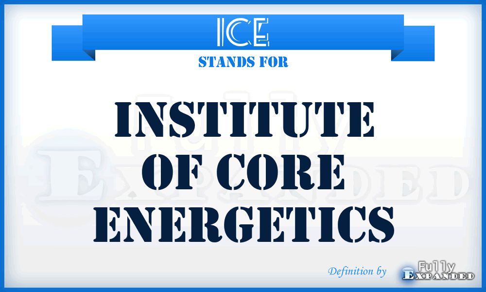 ICE - Institute of Core Energetics
