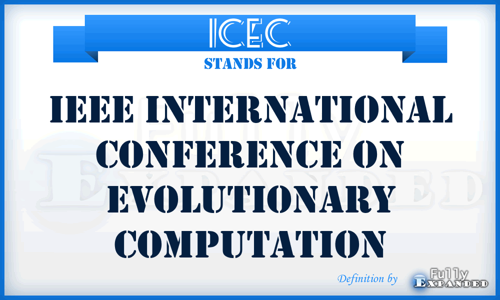 ICEC - IEEE International Conference on Evolutionary Computation