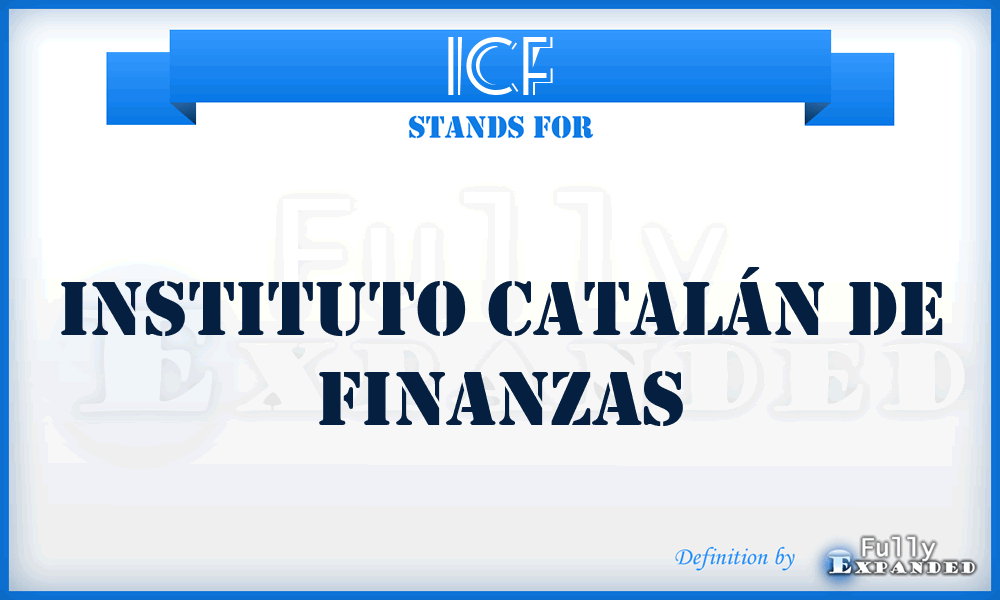 ICF - Instituto Catalán de Finanzas