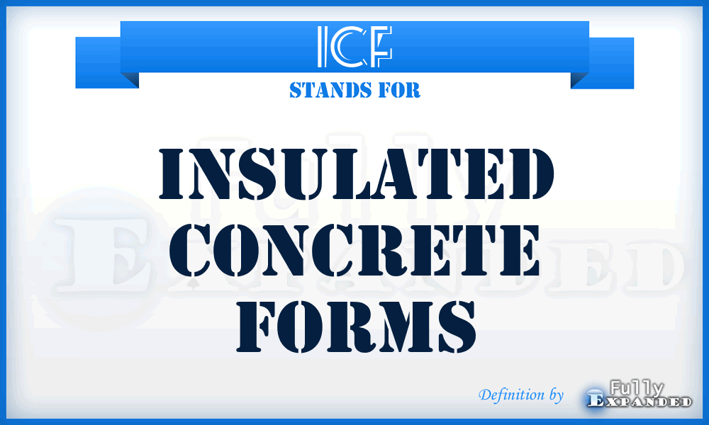 ICF - Insulated Concrete Forms