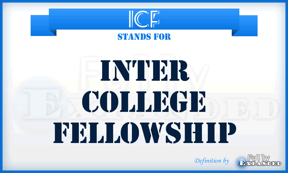 ICF - Inter College Fellowship