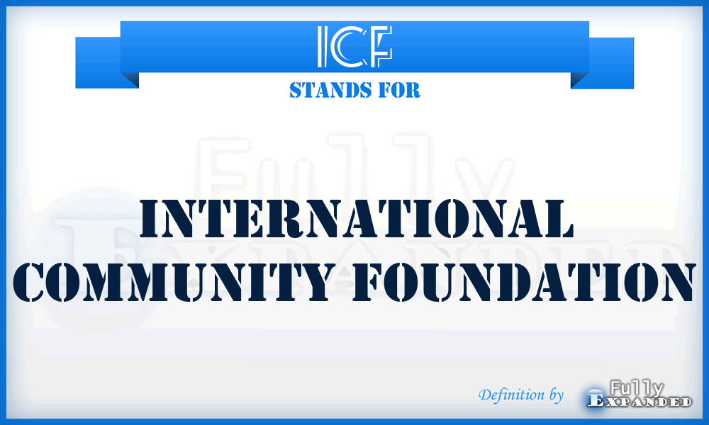 ICF - International Community Foundation