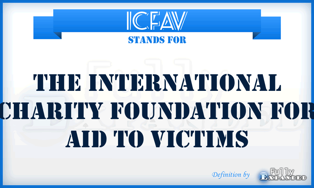 ICFAV - The International Charity Foundation for Aid to Victims