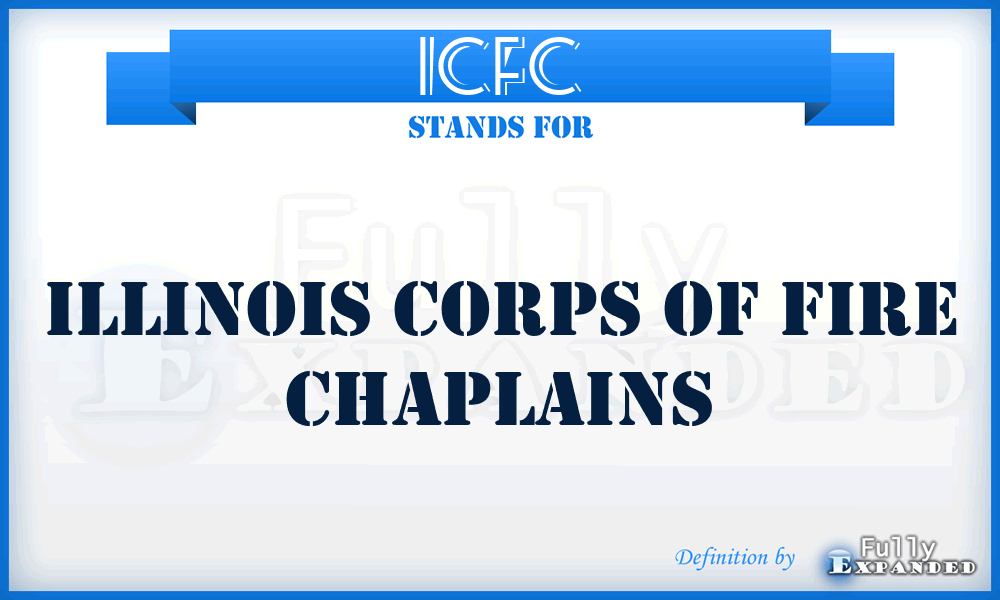 ICFC - Illinois Corps Of Fire Chaplains