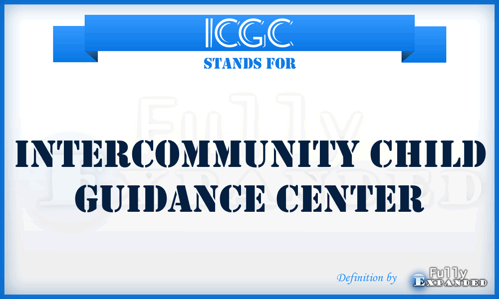 ICGC - Intercommunity Child Guidance Center
