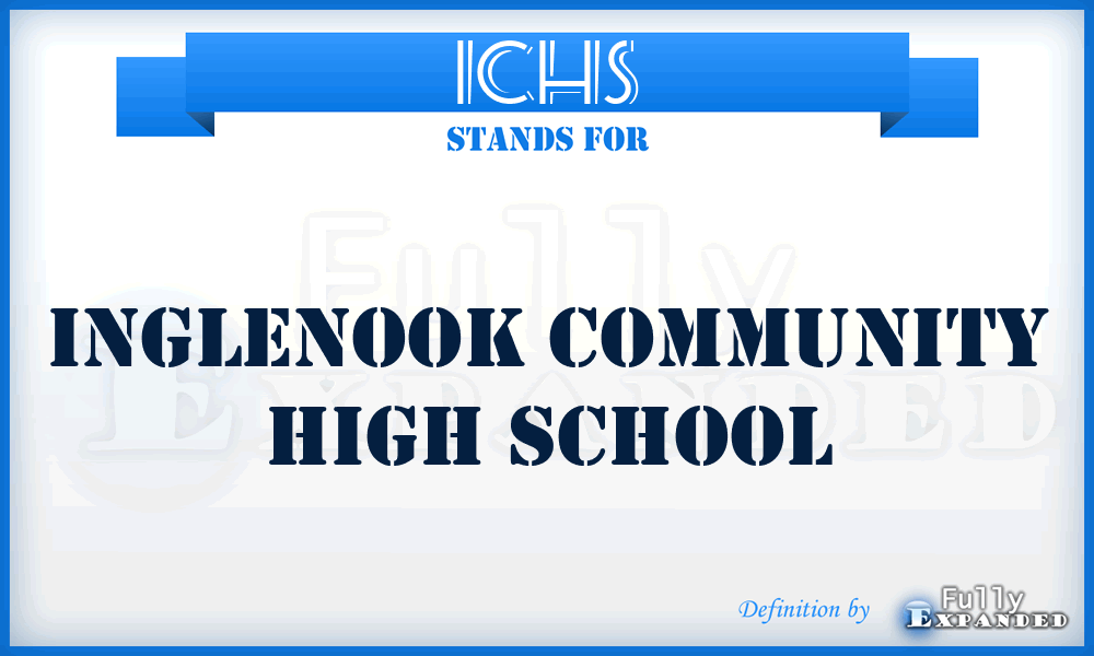 ICHS - Inglenook Community High School