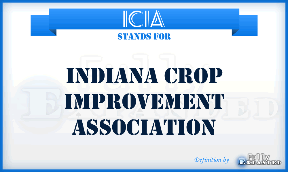 ICIA - Indiana Crop Improvement Association