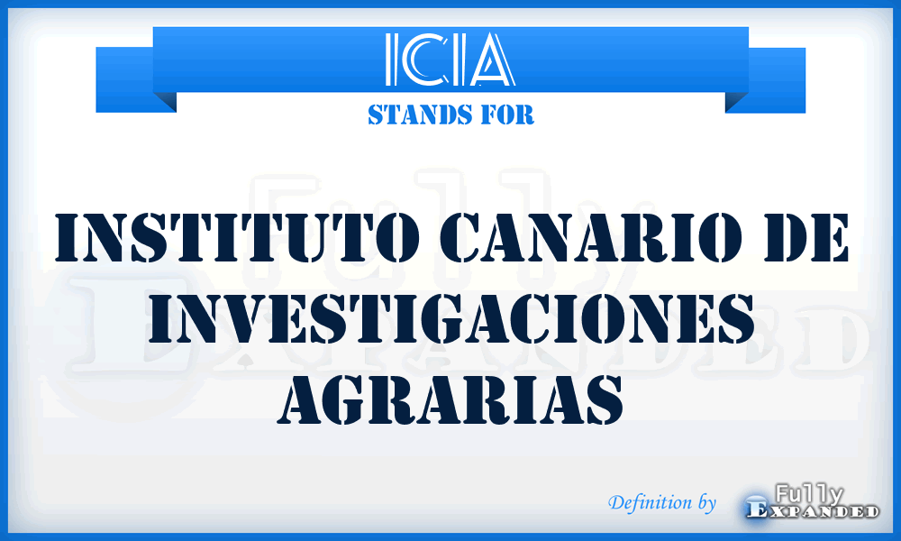 ICIA - Instituto Canario de Investigaciones Agrarias