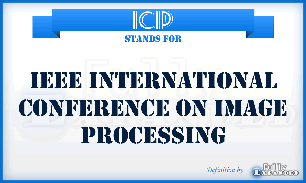 ICIP - IEEE International Conference on Image Processing