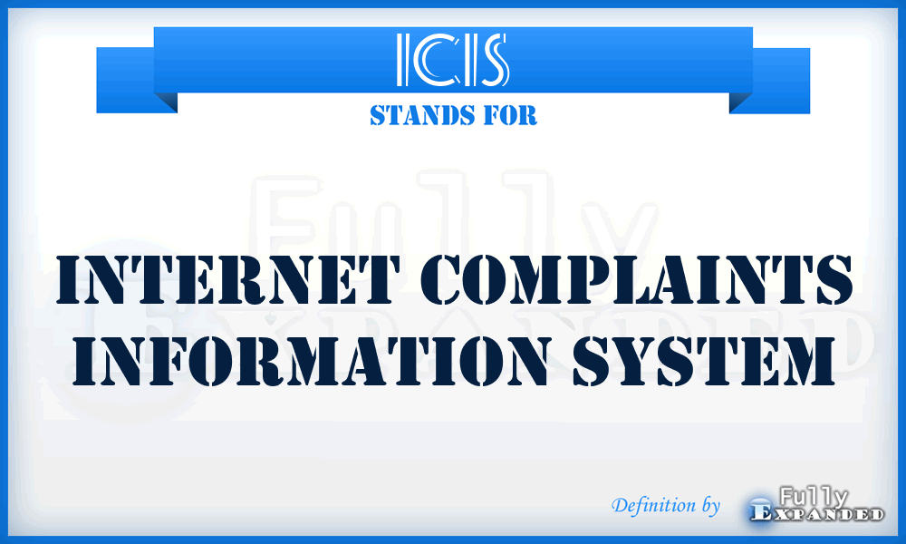 ICIS - Internet Complaints Information System