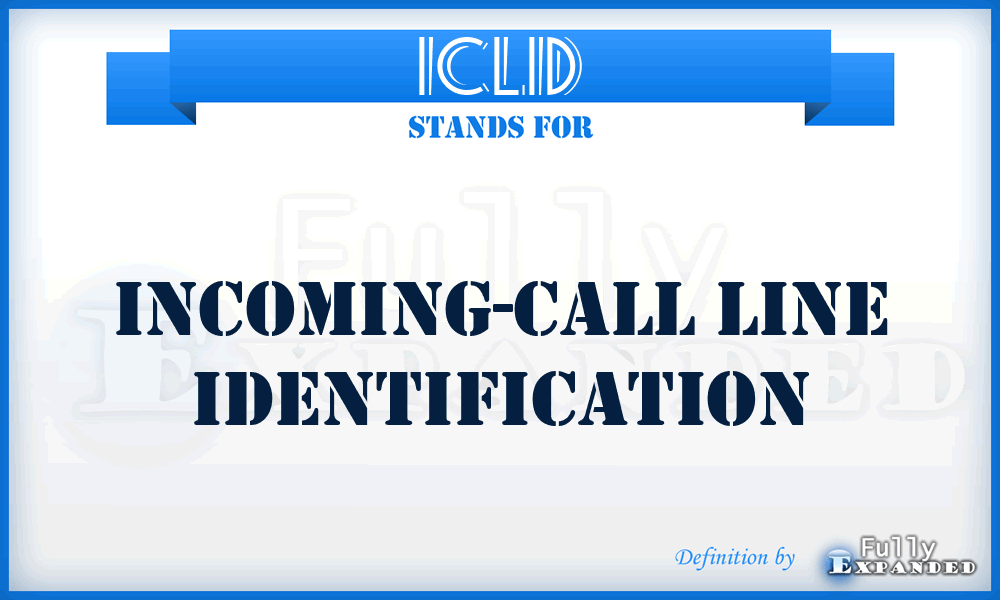 ICLID - incoming-call line identification