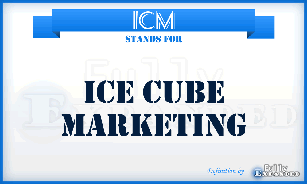 ICM - Ice Cube Marketing