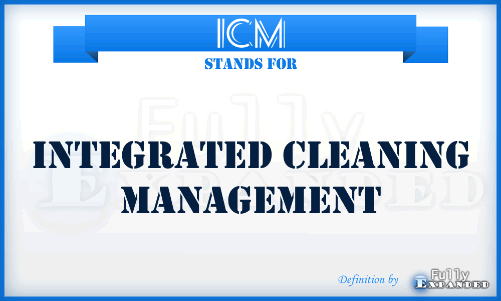ICM - Integrated Cleaning Management