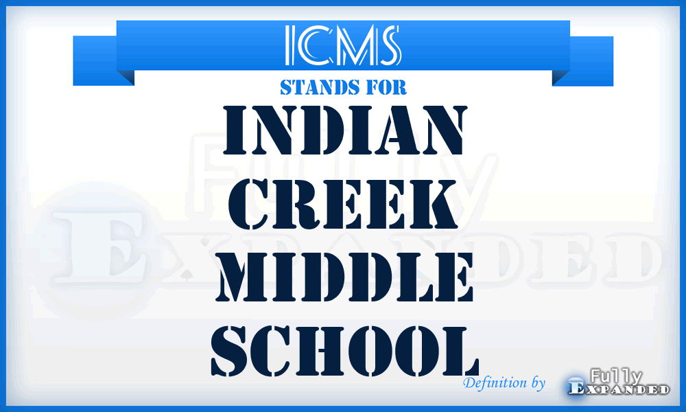 ICMS - Indian Creek Middle School