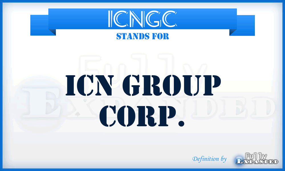 ICNGC - ICN Group Corp.