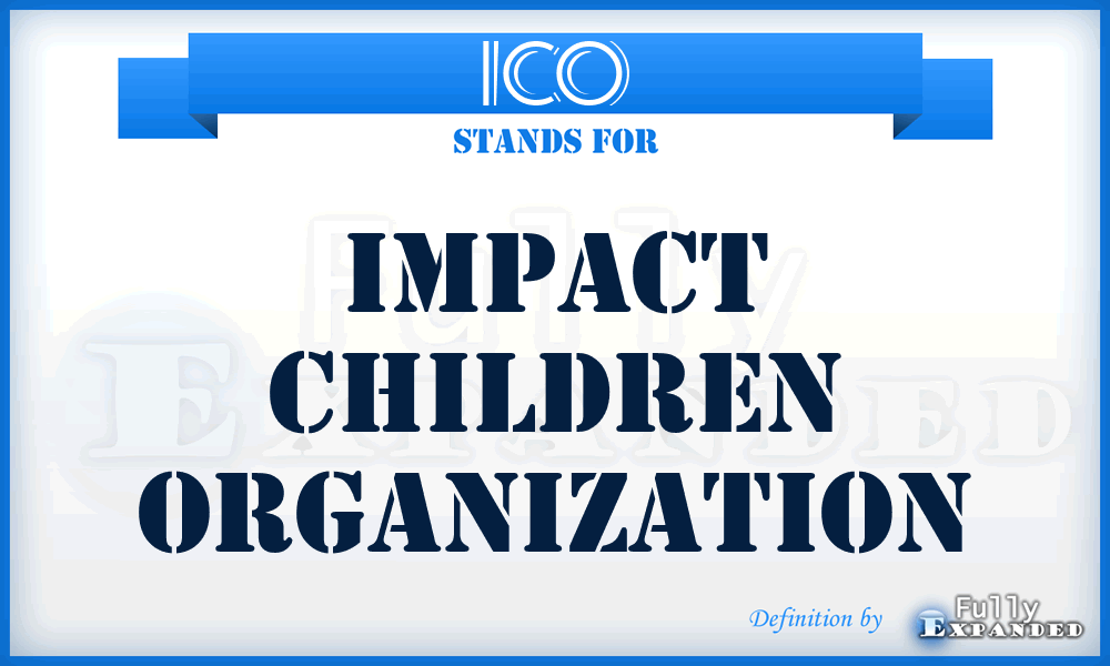 ICO - Impact Children Organization