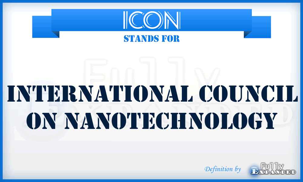 ICON - International Council On Nanotechnology