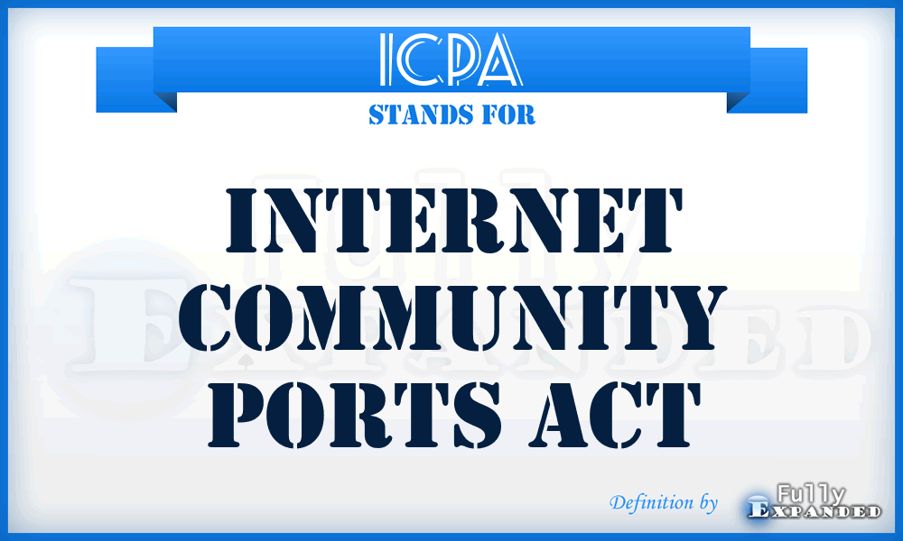 ICPA - Internet Community Ports Act