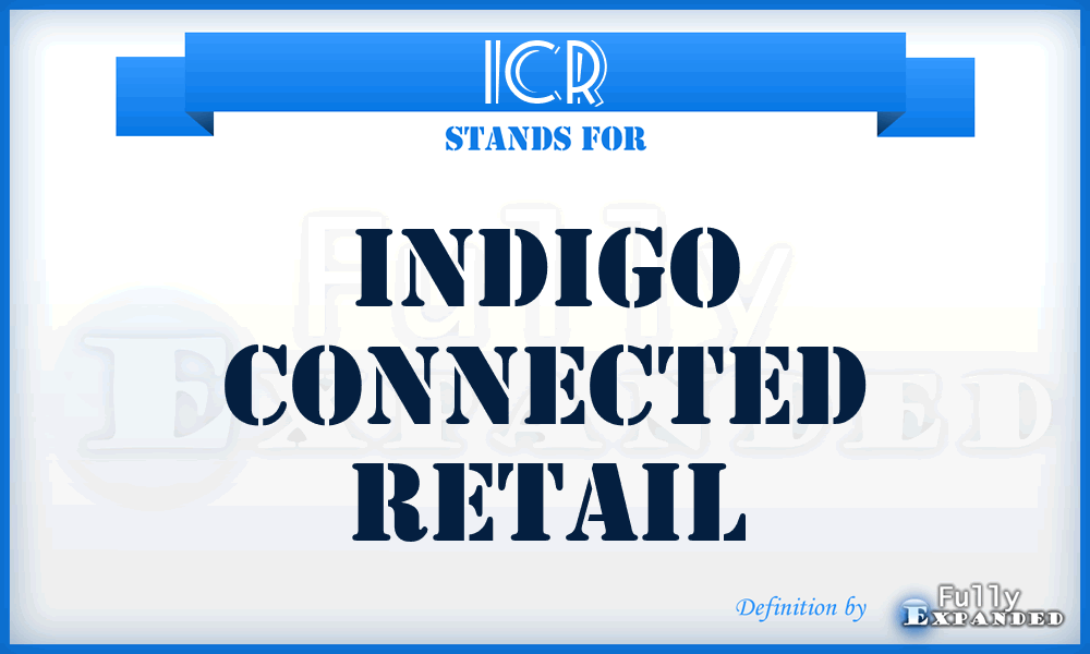 ICR - Indigo Connected Retail