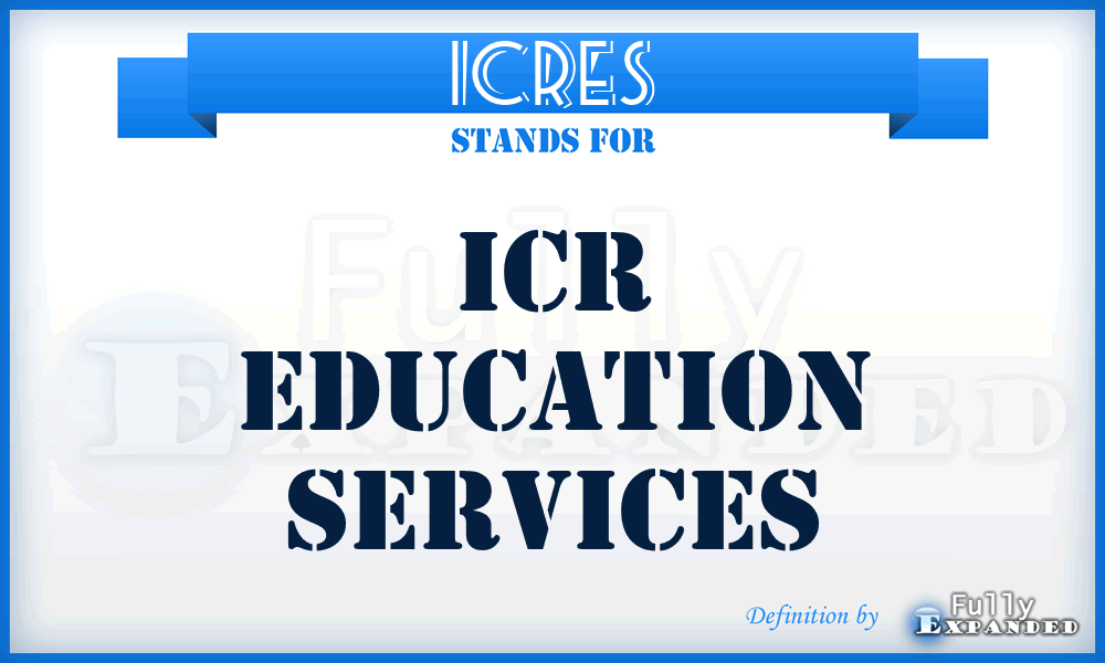 ICRES - ICR Education Services