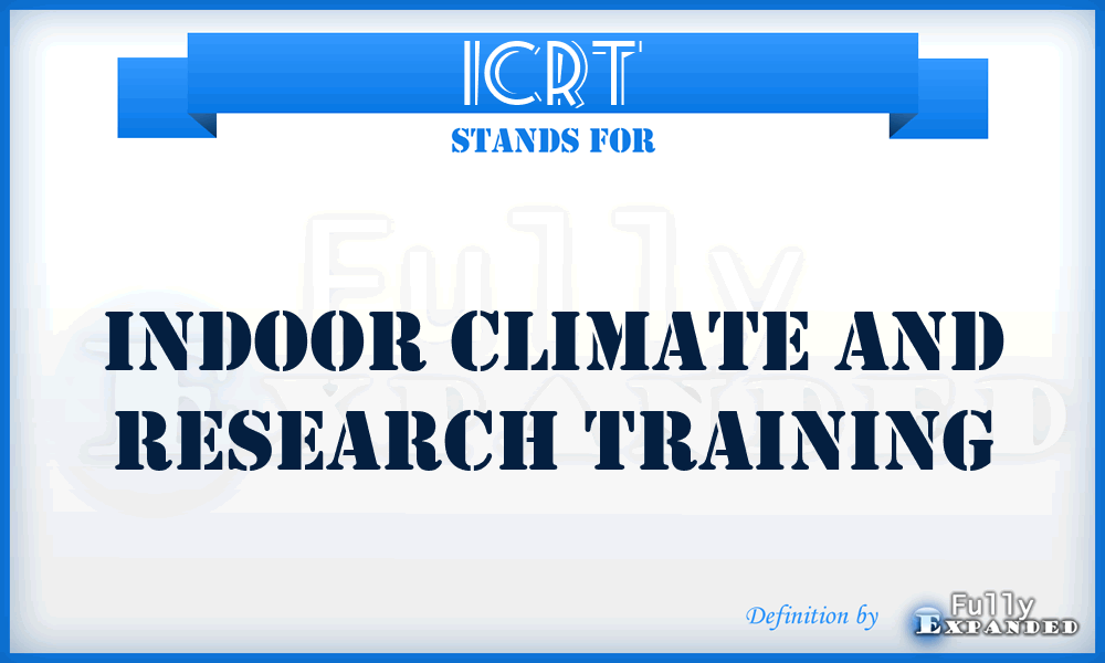 ICRT - Indoor Climate and Research Training