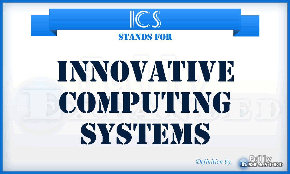 ICS - Innovative Computing Systems
