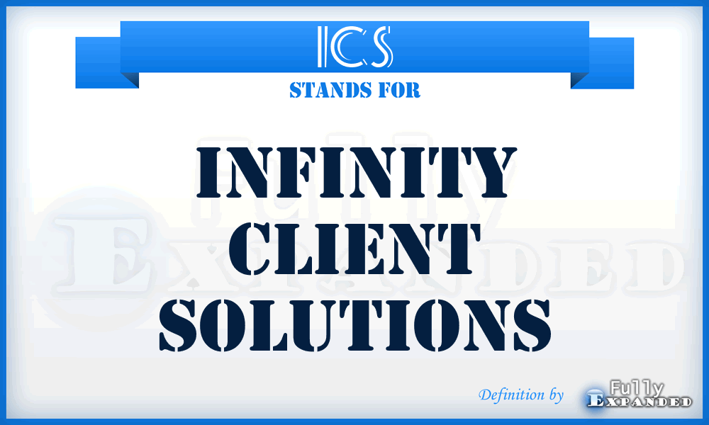 ICS - Infinity Client Solutions