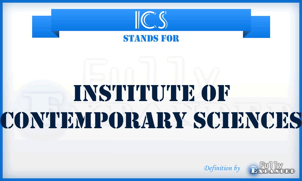 ICS - Institute of Contemporary Sciences