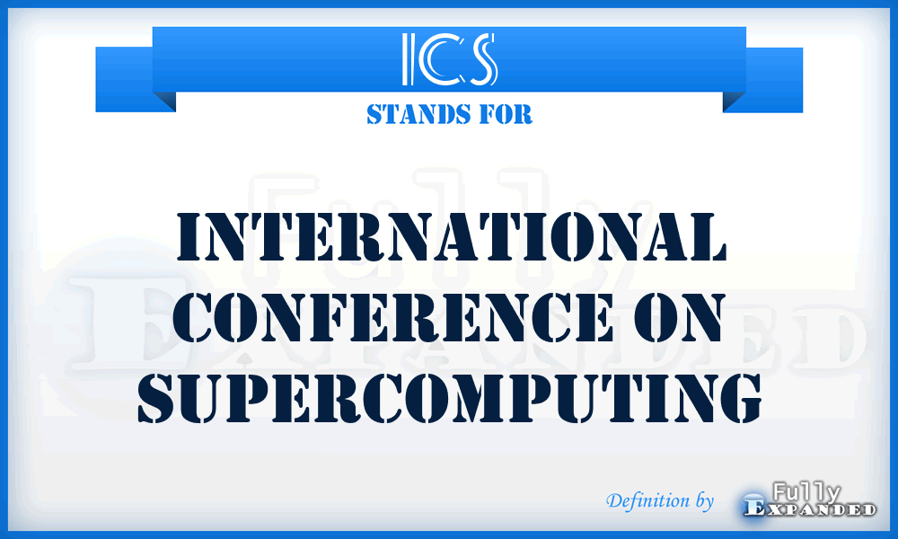 ICS - International Conference on Supercomputing