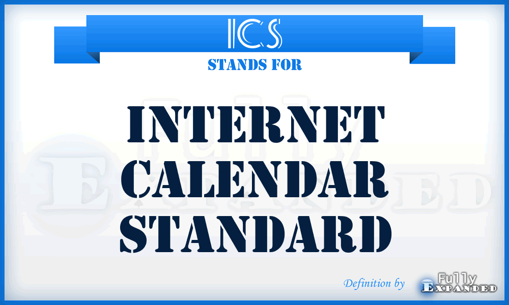 ICS - Internet Calendar Standard