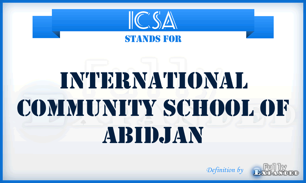 ICSA - International Community School Of Abidjan