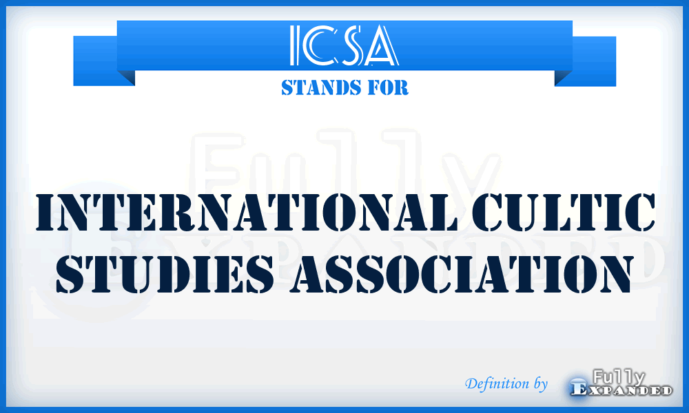 ICSA - International Cultic Studies Association
