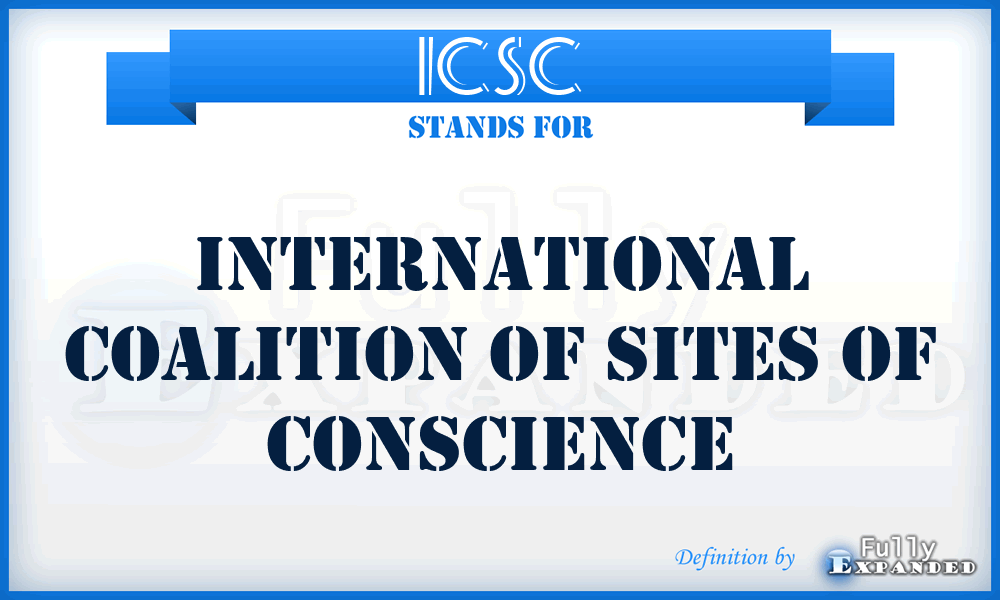 ICSC - International Coalition of Sites of Conscience