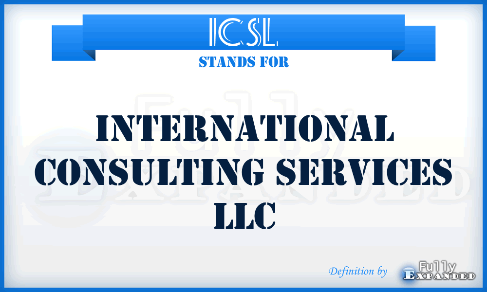 ICSL - International Consulting Services LLC