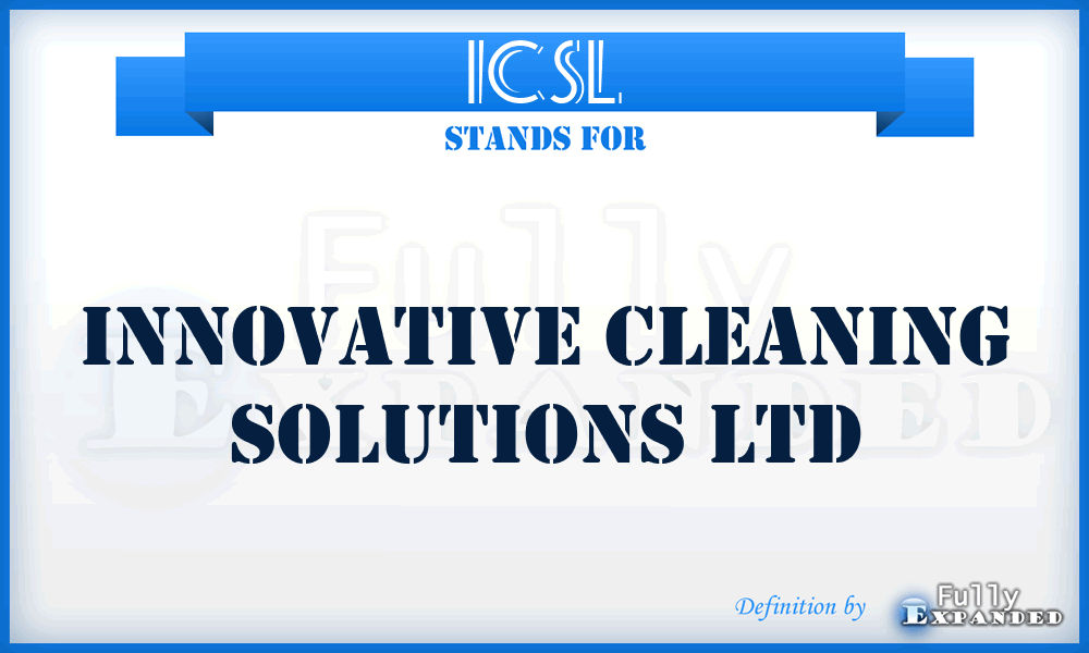 ICSL - Innovative Cleaning Solutions Ltd