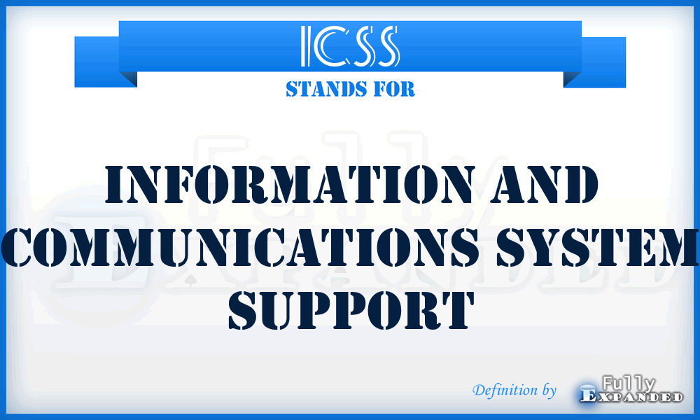 ICSS - Information and Communications System Support