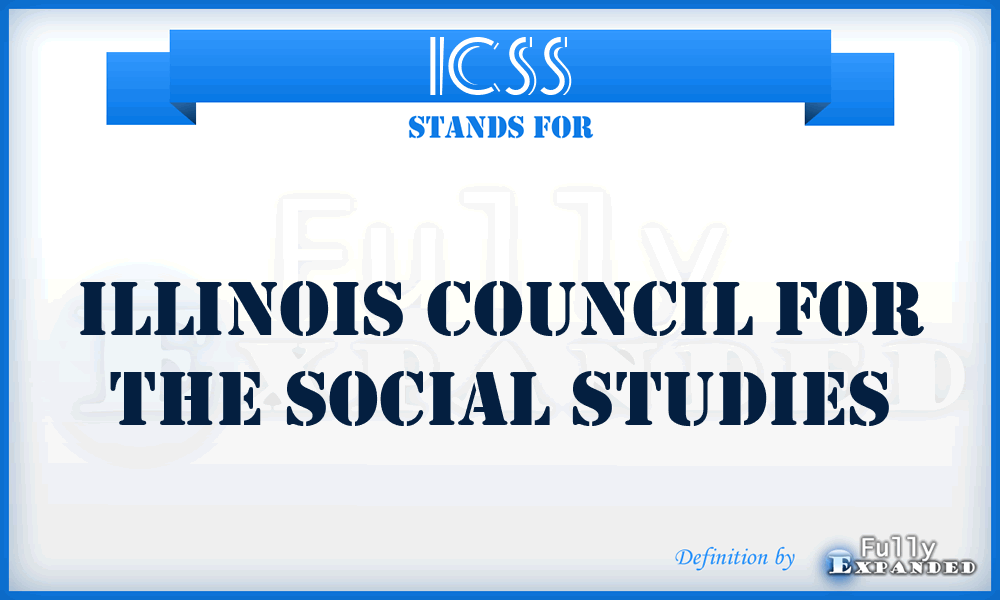 ICSS - Illinois Council for the Social Studies