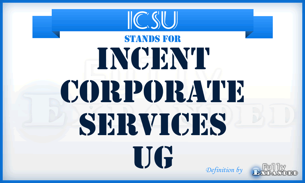 ICSU - Incent Corporate Services Ug