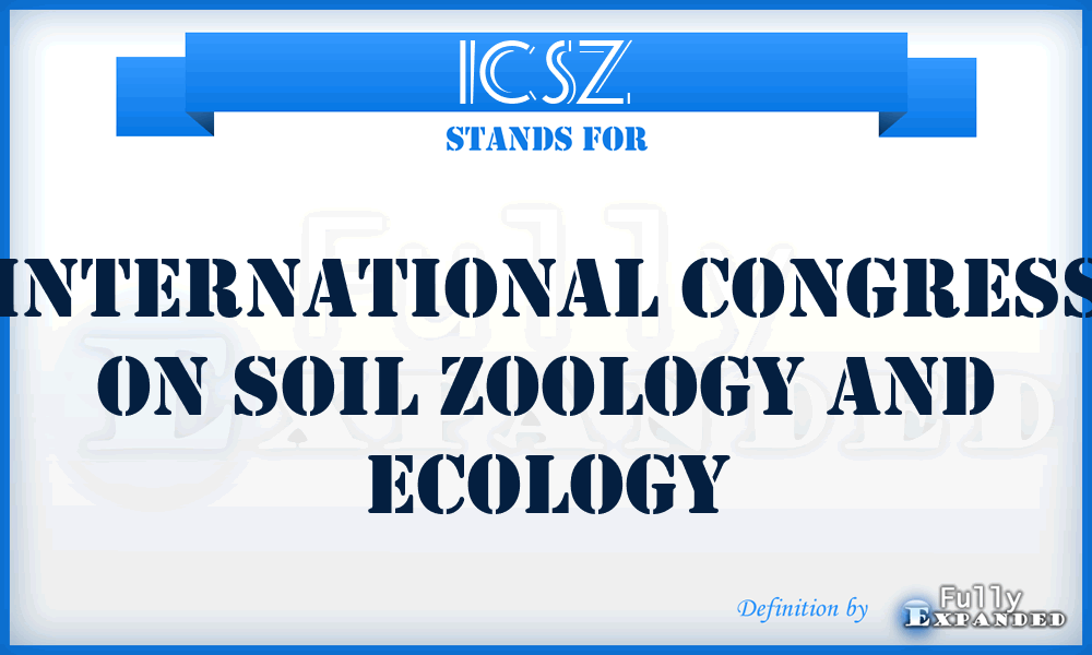 ICSZ - International Congress on Soil Zoology and Ecology